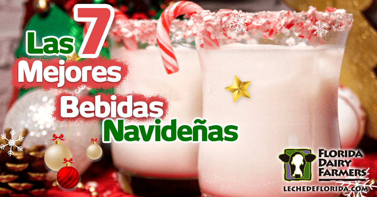 Las 7 Mejores Bebidas Navideñas